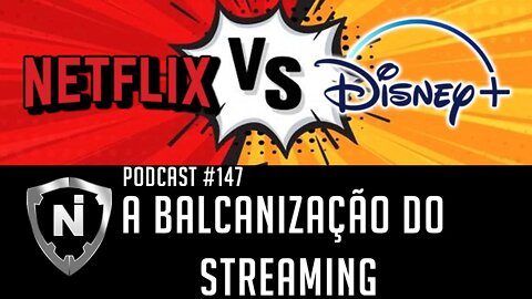 Podcast NewsInside #147 — Streaming como Netflix, Disney+, VALEM A PENA ASSINAR? TESTAMOS TODOS
