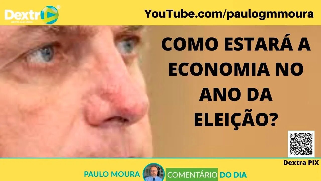 COMO ESTARÁ A ECONOMIA NO ANO DA ELEIÇÃO