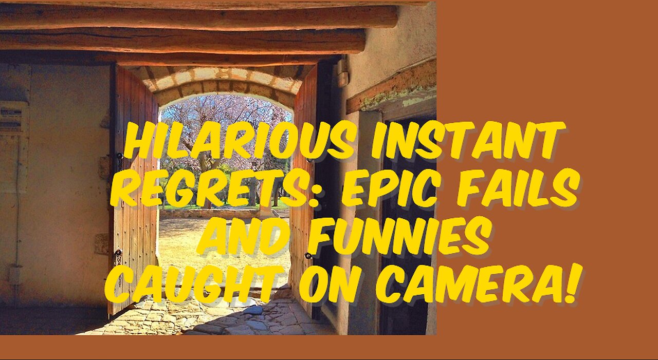 Hilarious Instant Regrets: Epic Fails and Funnies Caught on Camera!