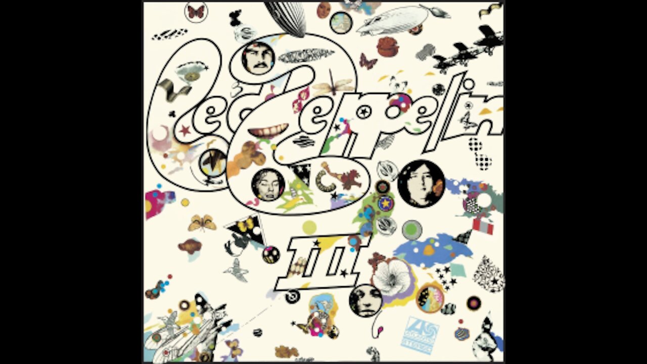 Led Zeppelin - [1970] - Led Zeppelin III (Full Album)