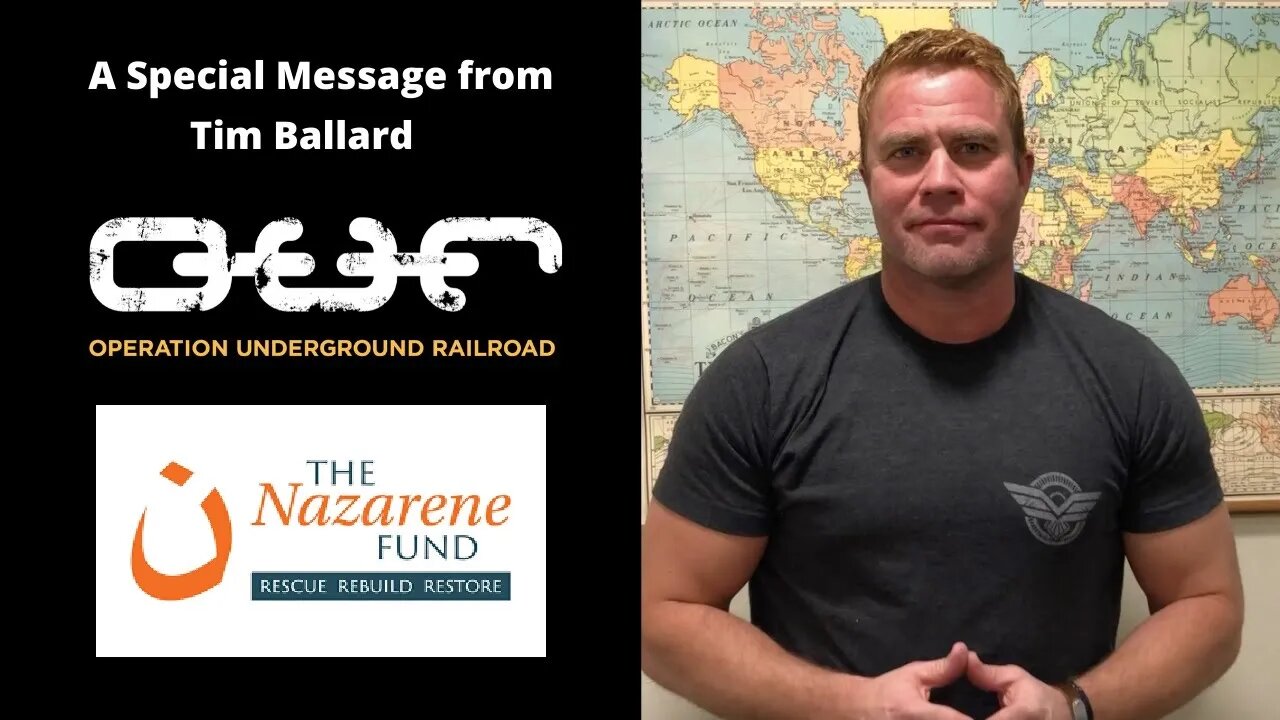 Tim Ballard on The Nazarene Fund and Operation Underground Railroad