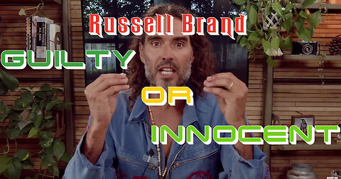 Russell Brand Guilty or Innocent ?!?