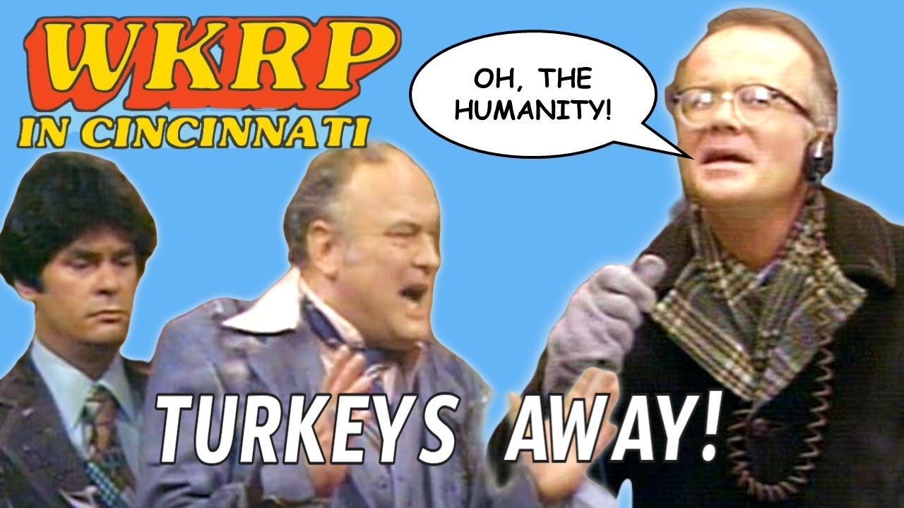 Turkeys Away! - WKRP in Cincinnati (1978)