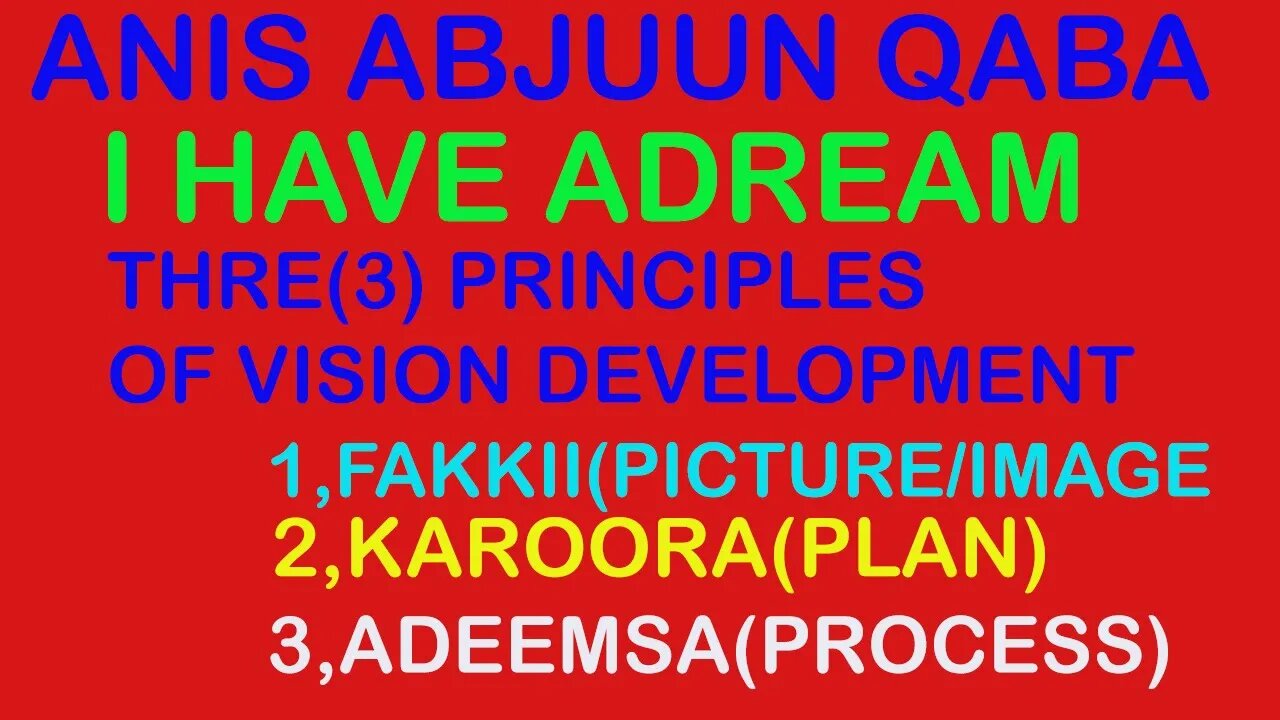 ANIS ABJUUN QABA.I HAVE ADREAM