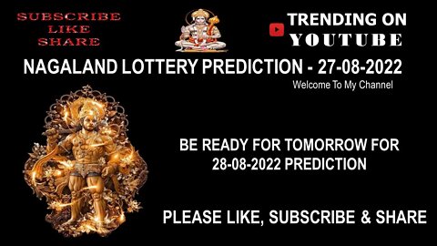 Nagaland Lottery Prediction - 27-08-2022