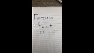 Fractions Part 2