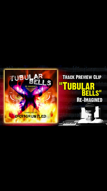 "Tubular Bells Re-Imagined" || From My Single "Tublar Bells Re-Imagined