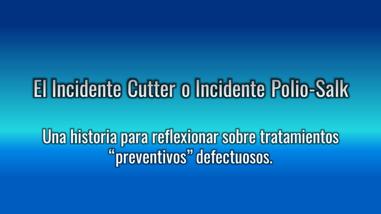 Incidente Cutter o Incidente Polio-Salk