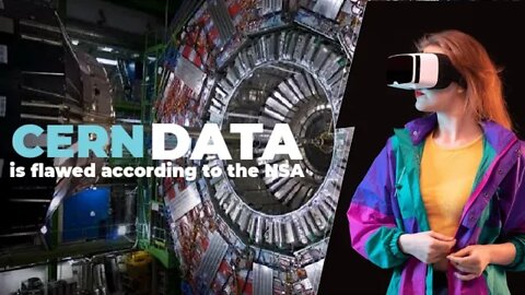 CERN data is flawed according to the NSA