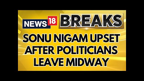 Singer Sonu Nigam Urges Politicians To Refrain From Attending His Concert If They Want To Leave