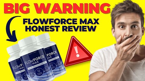 FLOWFORCE MAX REVIEWS - ⚠️HIGH ALERT 2024⚠️