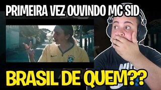 REACT Mc Sid - Brasil de Quem ?