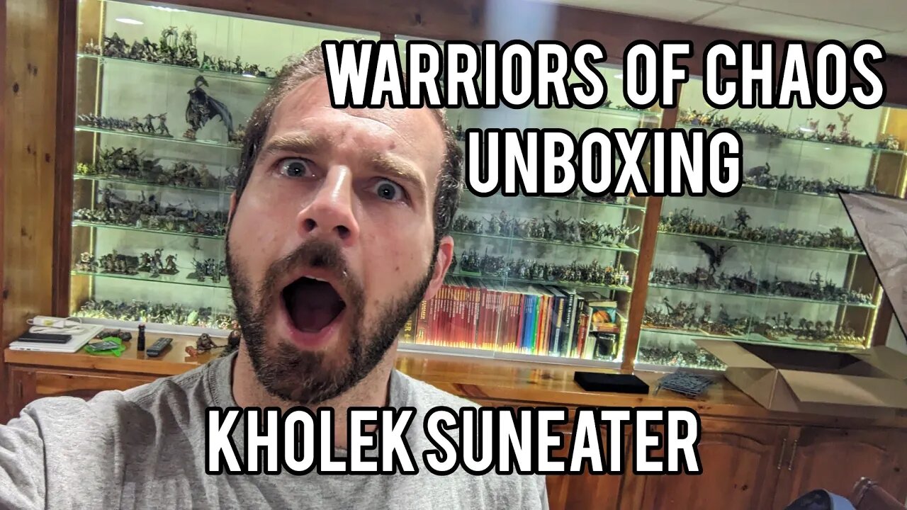 Warhammer Fantasy Warriors of Chaos - Unboxing KHOLEK SUNEATER