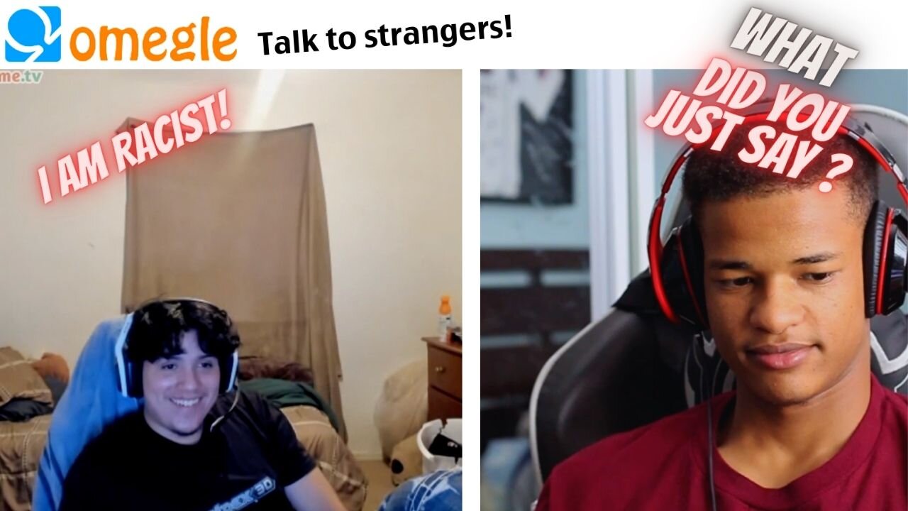 Confronting racists on omegle