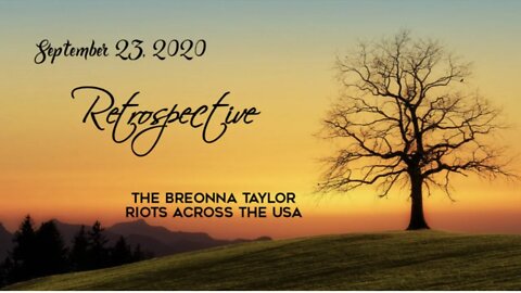 You knew it would Happen...Breonna Taylor, the Aftermath 9/23/2020