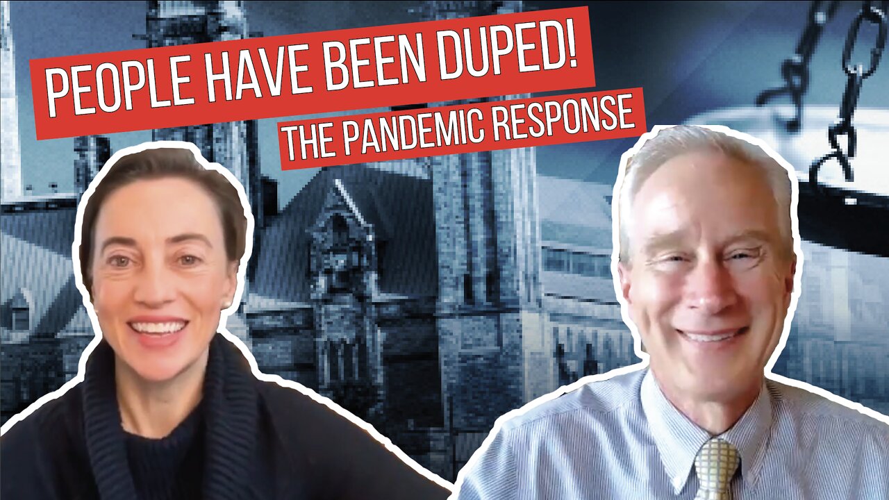 The Pandemic Response is NOT working | Dr. Peter McCullough & Julie Ponesse