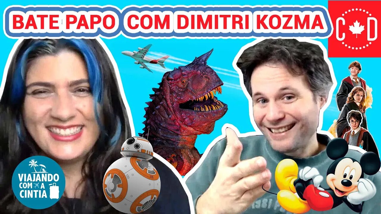 Bate Papo com Dimitri Kozma - Parte 2 - Viagens e Disney - Viajando com a Cintia #2