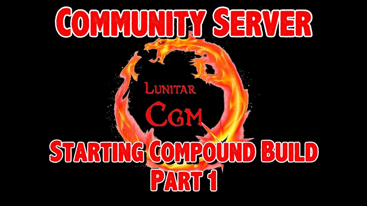 A21 7D2D Community Server Starting Compound Part 1