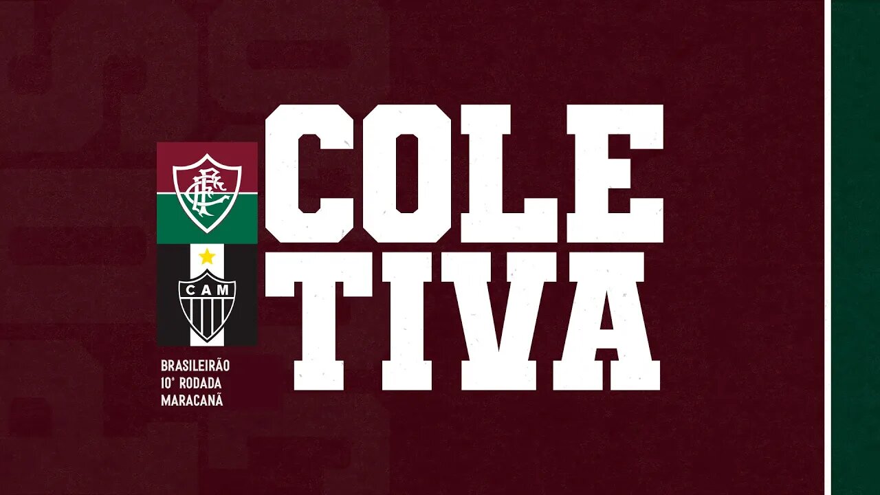 FLUTV - COLETIVA - FLUMINENSE 5 X 3 ATLÉTICO-MG - CAMPEONATO BRASILEIRO 2022 - 10ª RODADA