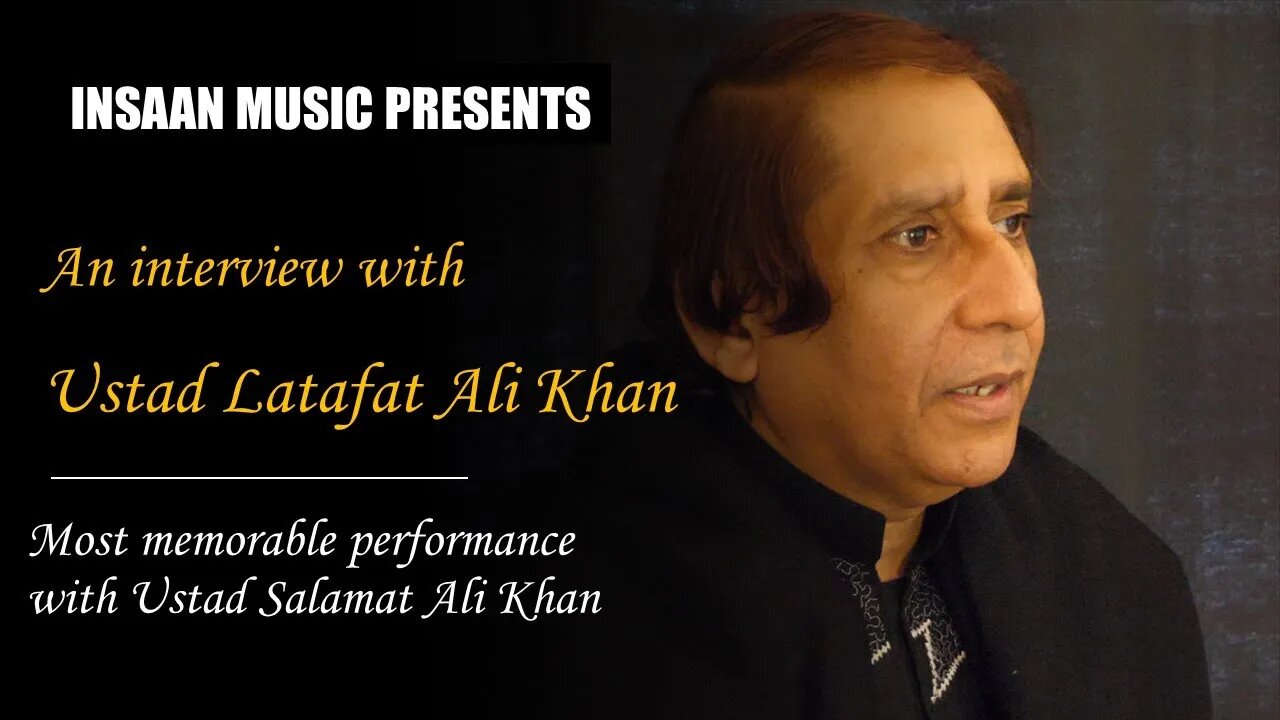 03 Most memorable performance with Ustad Salamat Ali Khan - USTAD LATAFAT ALI KHAN Q&A