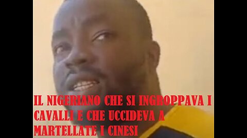 IL NIGERIANO CHE SI INGROPPAVA I CAVALLI!