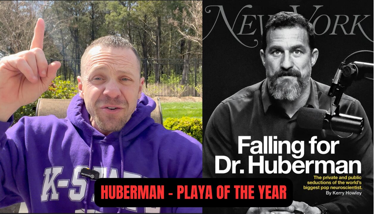 Andrew Huberman - Scumbag? Player of the Year? or VICTIM?!