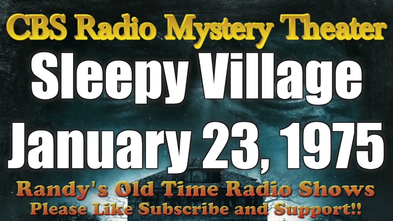 CBS Radio Mystery Theater Sleepy Village January 23, 1975