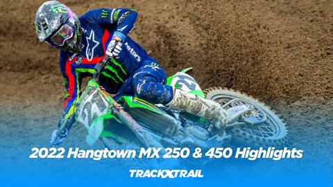 2022 Hangtown Motocross 250 & 450 Highlights