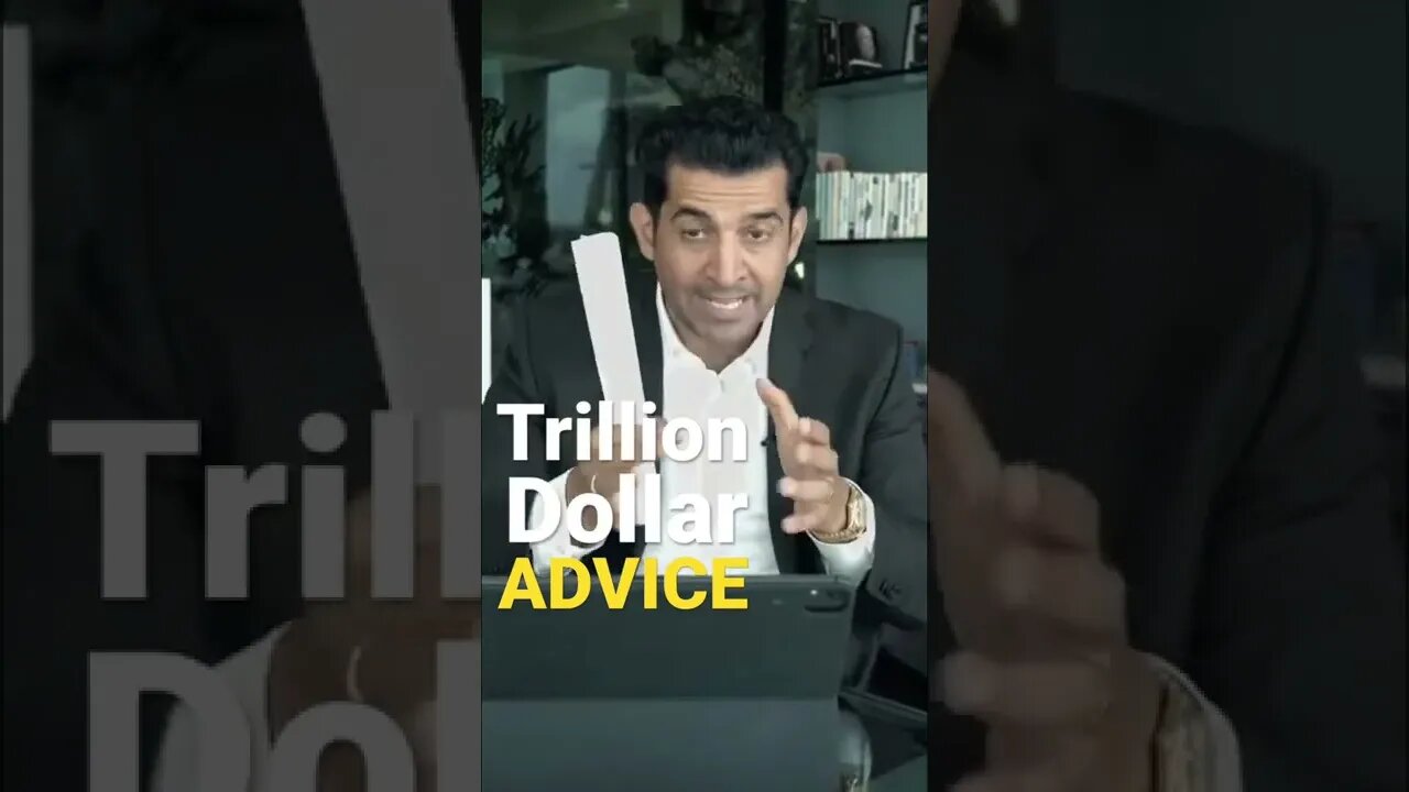 Trillion Dollar Advice
