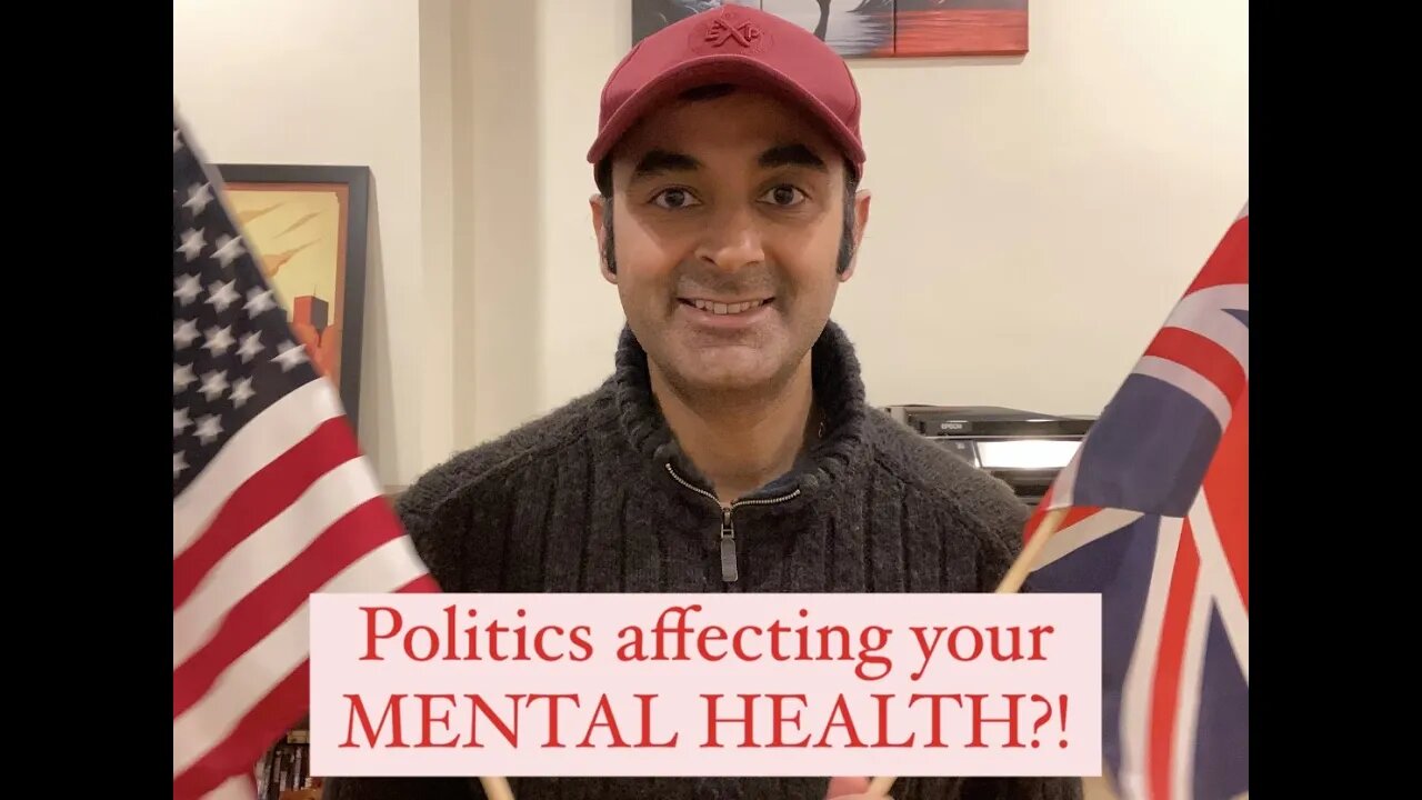Don't let POLITICS affect your MENTAL HEALTH!