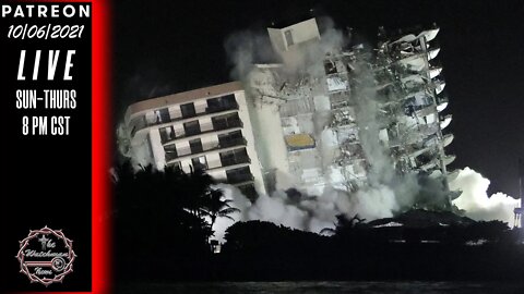 10/06/2021 The Watchman News - It Seems As If Everything Is Collapsing Right In Front Of Us