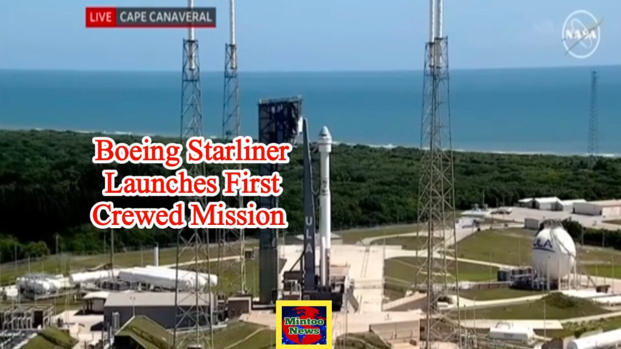 Boeing Starliner launches first crewed mission