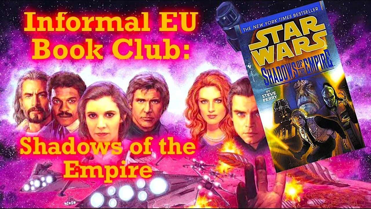 Star Wars Expanded Universe Informal Book Club: Shadows of the Empire!