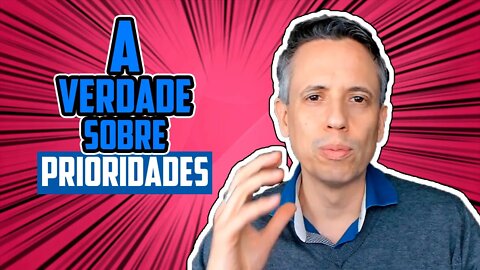 Produtividade - Prioridades Para Ter Mais Produtividade