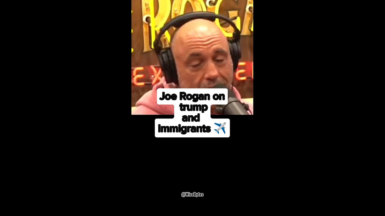 Joe Rogan on immigration problems |Must Watch