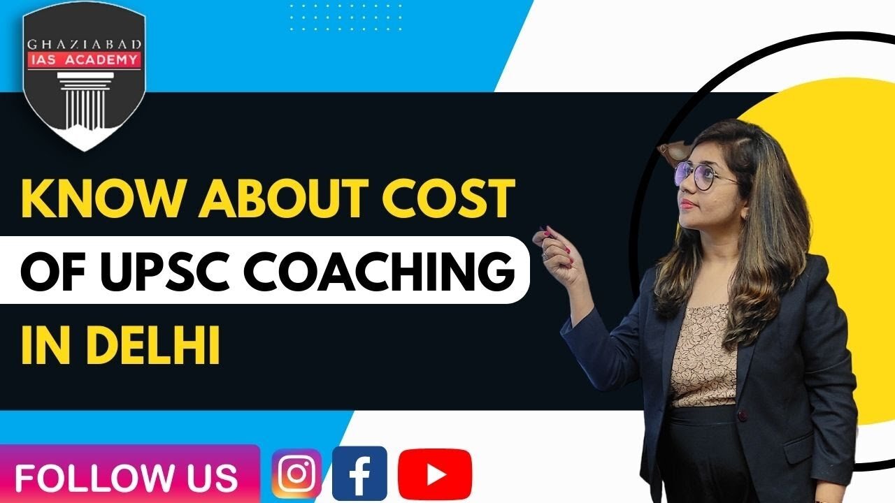 🤔 क्या दिल्ली में Coaching नहीं करोगे तो क्या नहीं बन पाओगे IAS ? Know about Cost for IAS Coaching