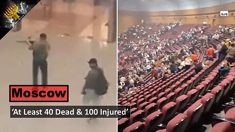 'Moscow Terrorist Attack'