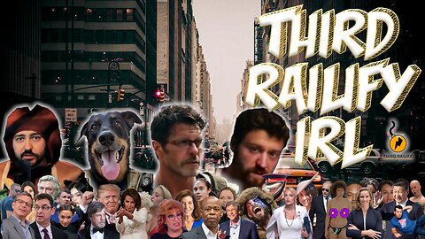 THIRD RAILIFY IRL |#46| Biden, Police Rape, Grindr Hates Gays, Migrants