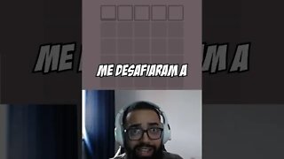 Me desafiaram no TERMO MAIS UMA VEZ!