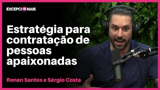 Como Filtramos Bons Talentos de Tecnologia | Renan Santos e Sergio Costa