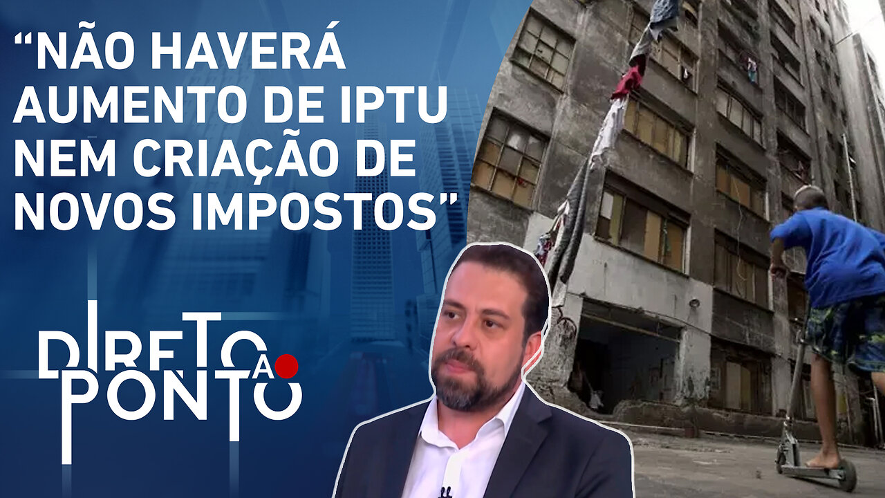 “Boulos sobre São Paulo: “A cidade está abandonada” | DIRETO AO PONTO