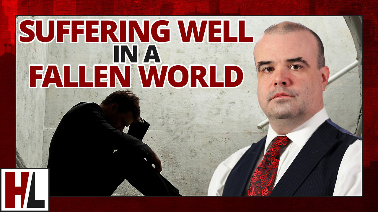 Suffering Well in a Fallen World — Hard Line