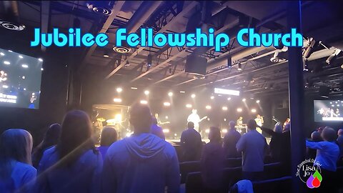 ❤️Jubilee Fellowship Church - enjoy worship with Lisa Jo, your essential oil girl