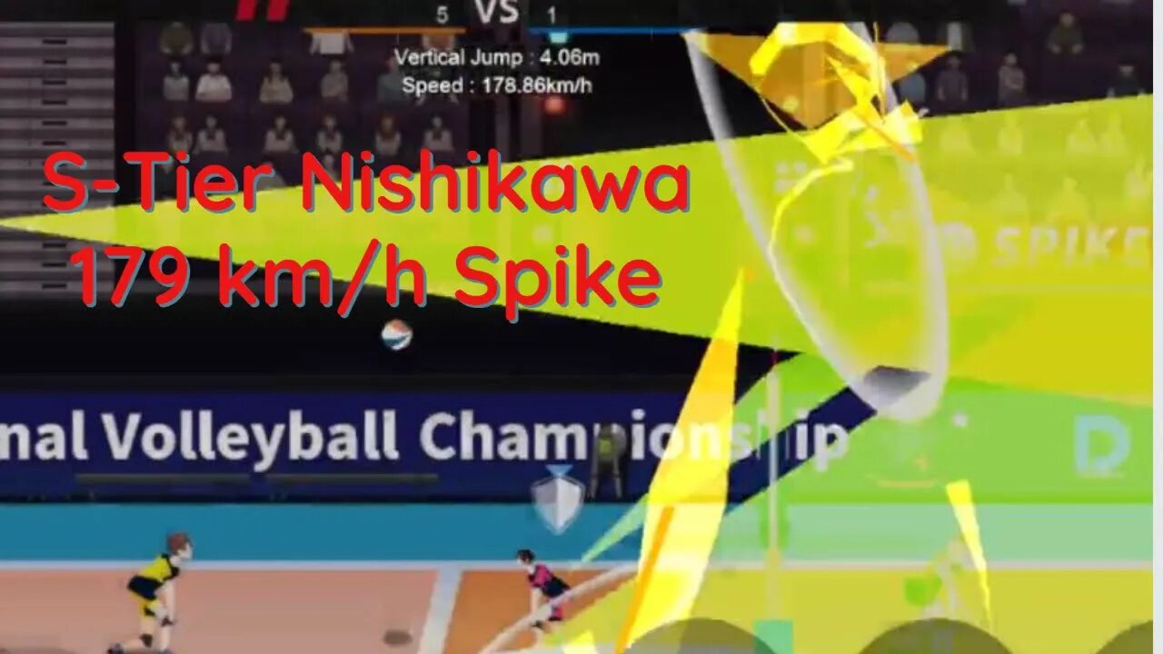 The Spike Mobile Volleyball - Champion Achievement vs S-Tier Nishikawa 179 km/h Spike!