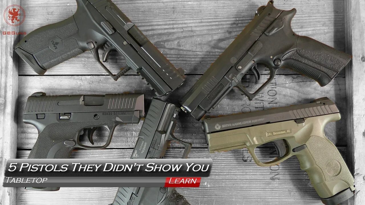 5 Pistols They Didn't Show You