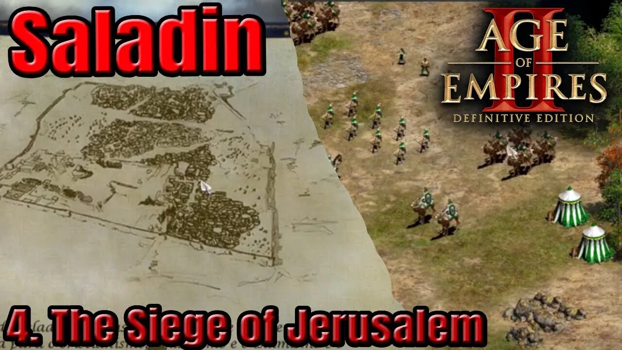 Age of Empires II - Saladin - 4. The Siege of Jerusalem