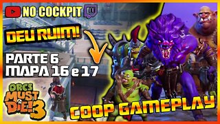 ORCS MUST DIE 3 COOP LIVE GAMEPLAY ENTRE IRMÃOS Parte 6 | COOPERATIVO