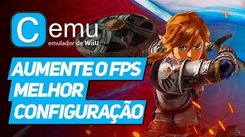 cemu | AUMENTE O FPS DO ZELDA BOTW NO PC | MELHORES CONFIGURAÇÕES 60FPS