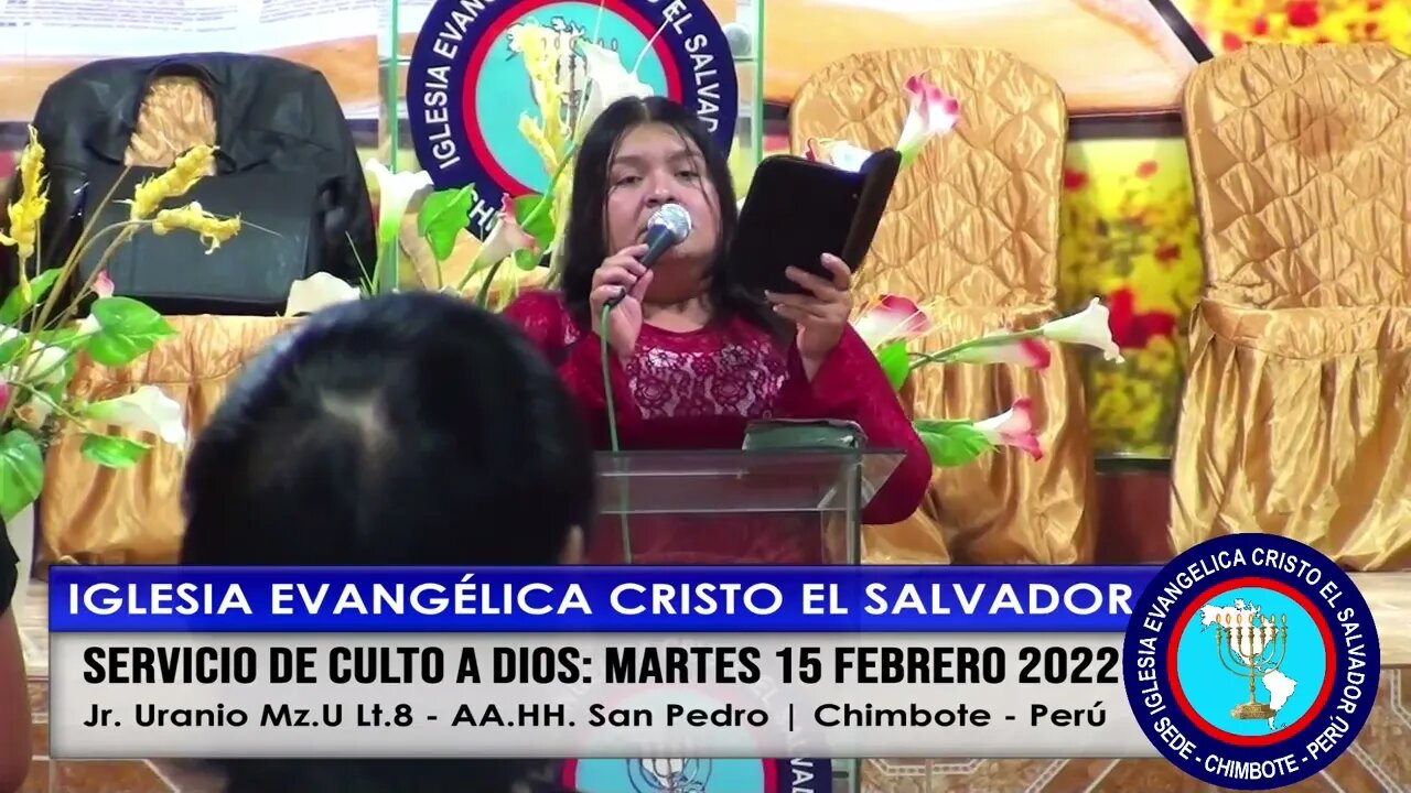 SERVICIO DE CULTO A DIOS: MARTES 15 FEBRERO 2022