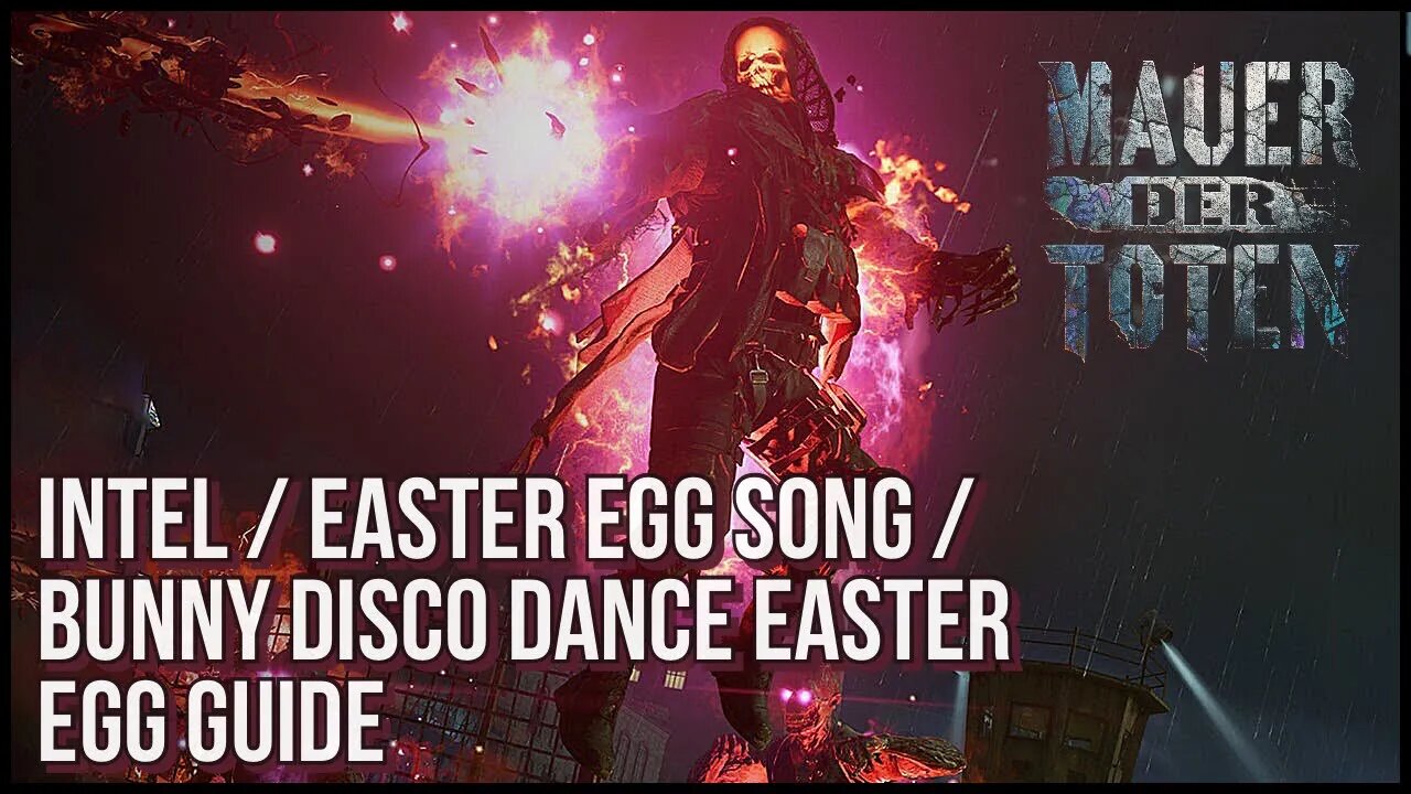 Cold War Mauer der toten / Mauer der toten easter egg song / Intel / Disco Bunny Guide